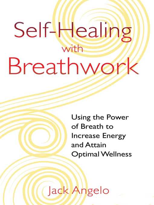 Title details for Self-Healing with Breathwork by Jack Angelo - Available